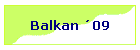 Balkan ´09